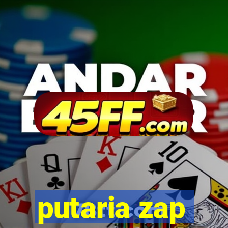 putaria zap